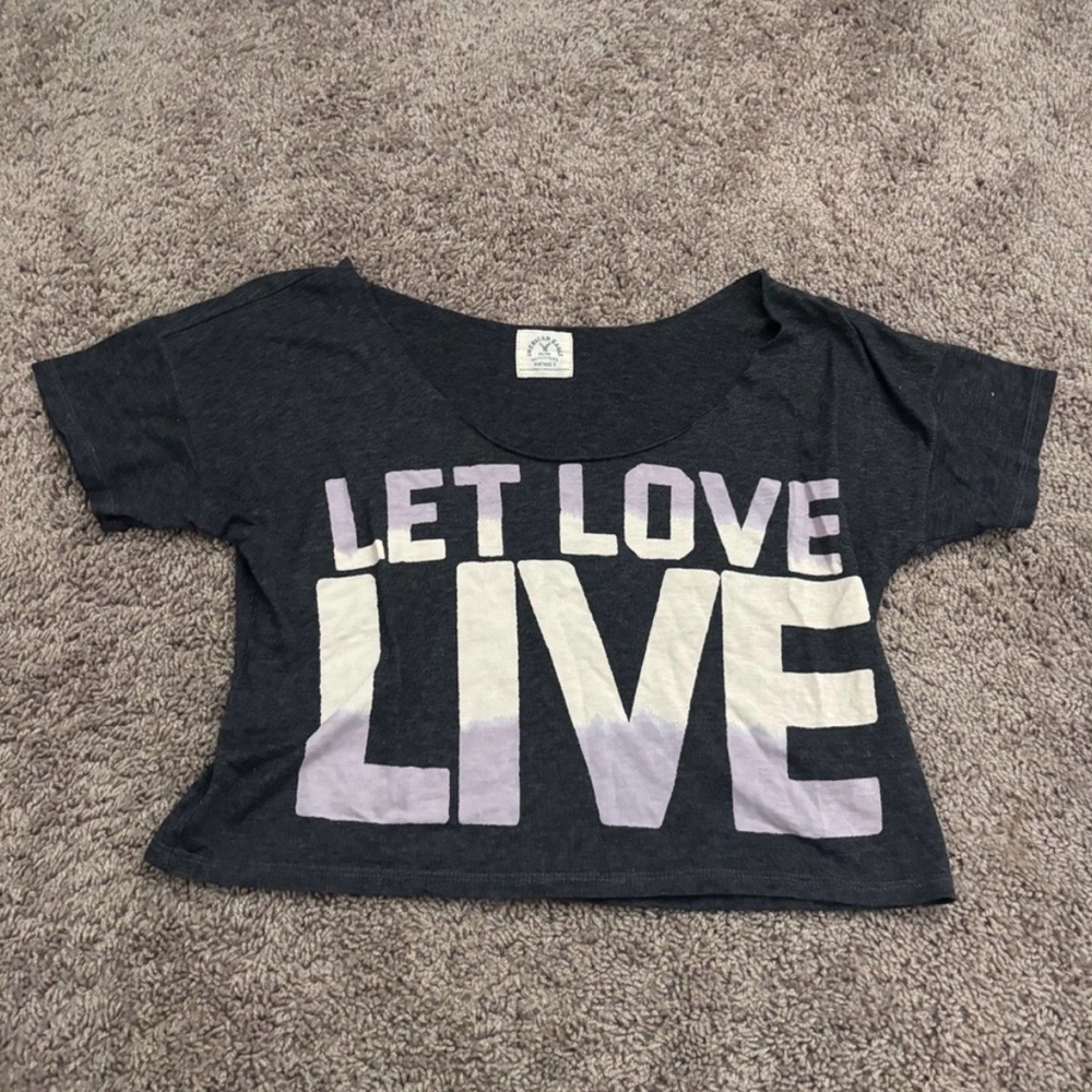 🌸3 for $10🌸 Vintage American Eagle Outfitters Tee - Let Love Live - Dark Gray